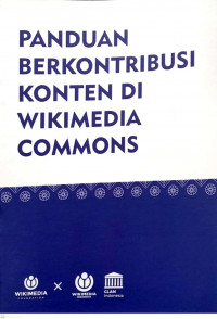 Panduan Berkontribusi Konten Di Wikimedia Commons