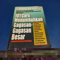 Image of 101 Cara Menumbuhkan Gagasan - Gagasan Besar
