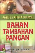 Analisis & Aspek Kesehatan Bahan Tambahan Pangan