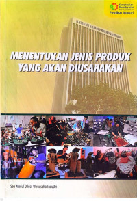 Menentukan jenis produk yang akan diusahakan