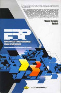 Enterprise Resource Planning : Menyelaraskan Teknologi Informasi Dengan Strategi Bisnis