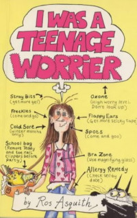 I Was A Teenage Worrier