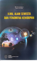 Ilmu, alam semesta dan fenomena kehidupan