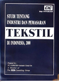 Studi tentang industri dan pemasaran tekstil di Indonesia