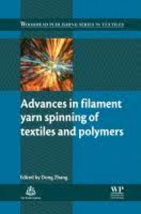 Advance in Fillament Yarn Spinning of Textiles and Polymers