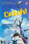 Catch!