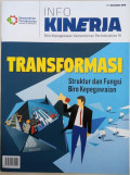 Info Kinerja  : Transformasi Struktur dan Fungsi Biro Kepegawaian