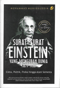 Surat-Surat Einstein yang Mengubah Dunia (1879-1955)