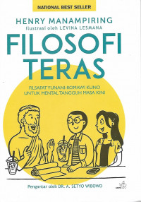 Filosofi Teras : Filsafat Yunani-Romawi Kuno untuk Mental Tangguh Masa Kini