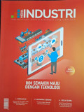 Media Industri industrialisasi menuju kehidupan yang lebih baik : IKM Semakin Maju Dengan Teknologi