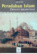 Peradaban Islam Dinasti Muawiyah