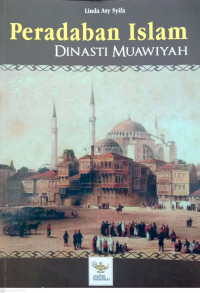 Peradaban Islam Dinasti Muawiyah