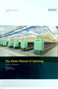 The Rieter Manual of Spinning Volume 4: Ring Spinning