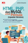 HTML, PHP, dan MySQL untuk Pemula
