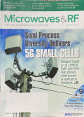 Microwaves & RF : Semi Process Diversity Delivers 5G Small Cells