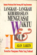 Langkah-Langkah Keberhasilan Menguasai Waktu & Hidup