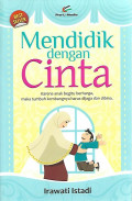 Mendidik Dengan Cinta