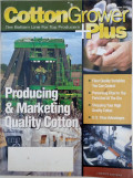 Cotton Grower Plus : Producing & Marketing Quality Cotton