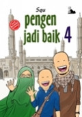 Pengen Jadi Baik 4