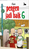 Pengen Jadi Baik 6