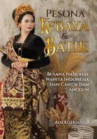 Pesona Kebaya & Batik