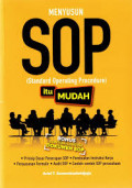 Menyusun SOP (Standard Operating Procedure) Itu Mudah