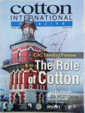 Cotton International Magazine : ICAC Meeting Preview The Role Of Cotton