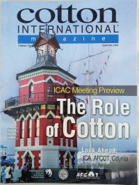 Cotton International Magazine : ICAC Meeting Preview The Role Of Cotton