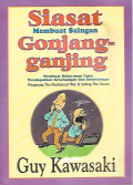Siasat Membuat Saingan Gonjang-Ganjing