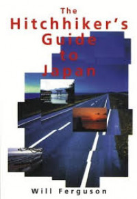 The Hitchhiker's Guide To Japan