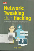 Network : Tweaking dan Hacking