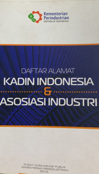Daftar Alamat Kadin Indonesia dan Asosiasi Industri