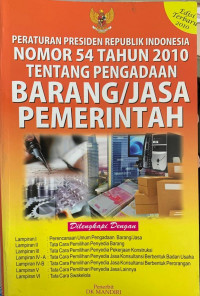 Peraturan Presiden Republik Indonesia Tentang Barang/Jasa Pemerintah