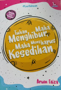 Tuhan Maha Menghhibur, Maha Menghapus Kesedihan