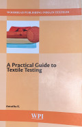 A Practical Guide to Textile Testing