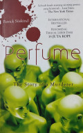 Perfume : The Story of a Murderer
