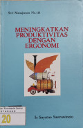 Meningkatkan Produktivitas Dengan Ergonomi