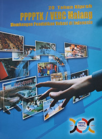 20 Tahun Kiprah PPPPTK / VEDC Malang Membangun Pendidikan Vokasi di Indonesia