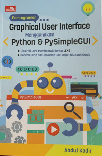 Pemrograman Graphical User Interface Menggunakan Python & PySimpleGUI