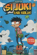 Si Juki Cari Kerja