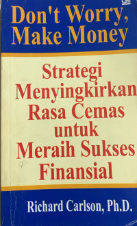 Don't Worry, Make Money