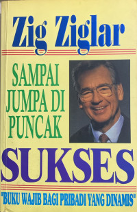 Sampai Jumpa Di Puncak Sukses