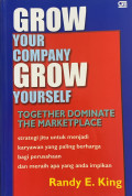 Grow Your Company Grow Your Self