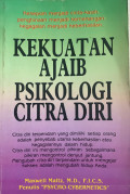 Kekuatan Ajaib Pisikologi Citra Diri