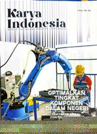 Image of Karya Indonesia - Media Showcase Produk Indonesia optimalkan tingkat komponen dalam negeri