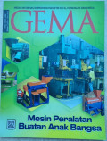 GEMA: Mesin Peralatan Buatan Anak Bangsa