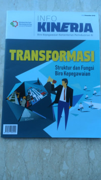 Info Kinerja : Transformasi Struktur dan Fungsi Biro Kepegawaian
