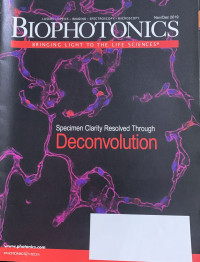 Biophotonics : Specimen Clarity Resolved Through Deconvolution