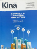 Karya Indonesia : inovasi Balai Kementerian Perindustrian