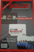 Majalah pengawasan Kementerian Perindustrian: Jalan menuju ASN Berakhlak